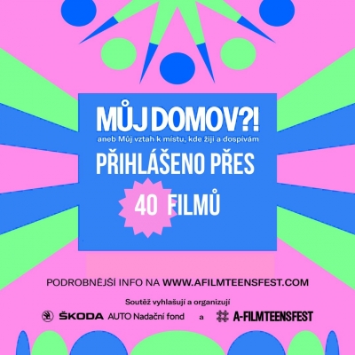 PŘES 40 FILMŮ DO SOUTĚŽE MŮJ DOMOV